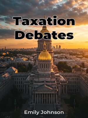 cover image of Taxation Debates